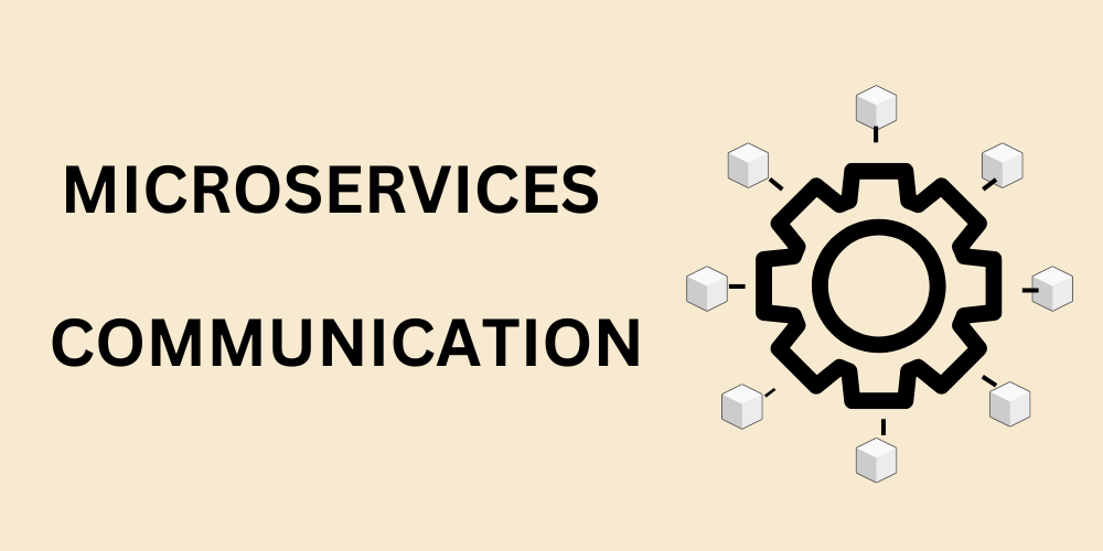 Communication between Microservices  
